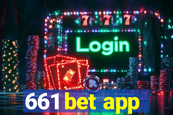 661 bet app